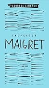 Inspector Maigret Omnibus, Volume 1: Pietr the Latvian; The Hanged Man of Saint-Pholien; The Carter of 'La Providence'; The Grand Banks Café