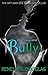 Bully (Fall Away, #1)