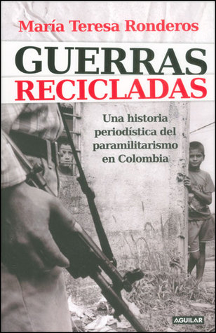 Guerras recicladas (Paperback)