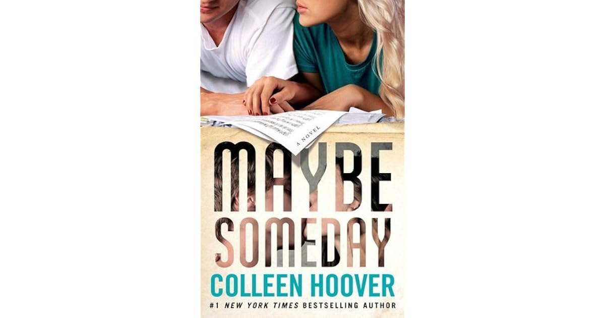 Maybe Someday Maybe 1 By Colleen Hoover