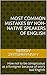 Most Common Mistakes by Non-Native Speakers of English: How not to be conspicuous as a foreigner because of one's bad English