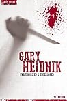 Gary Heidnik - Serial Killers Unauthorized & Uncensored