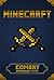 Combat Handbook Guide For Minecraft - The Ultimate Collection Of Minecraft Combat Strategies & Tactics To Winning Every Minecraft PvP/PvE Battle & Surviving ... Handbook) (Minecraft Handbook Guides 3)