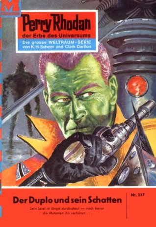 Perry Rhodan 227: Der Duplo und sein Schatten: Perry Rhodan-Zyklus "Die Meister der Insel" (Kindle Edition)