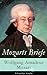 Mozarts Briefe: Ausgewählt Korrespondenz (1769 - 1791) (German Edition)