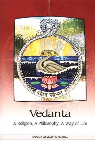 Vedanta: A Religion, A Philosophy, A Way of Life (Paperback)