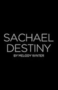 Sachael Destiny