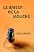 Le baiser de la mouche