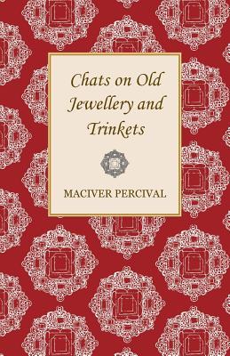 Chats on Old Jewellery and Trinkets (Paperback)
