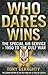 Who Dares Wins: The Special...