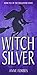 Witch Silver (Dragonfire, #5)
