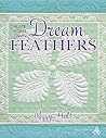 Create Your Own Dream Feathers