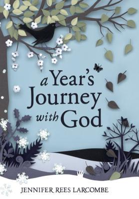 A Year's Journey with God