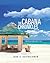The Cabana Chronicles by John B. Bartholomew