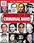 Mysteries of the Criminal Mind: The Secrets Behind the World's Most Notorious Crimes