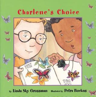 Charlene's Choice (I'm A Great Little Kid Series 2001, 1)