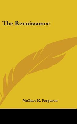 The Renaissance (Hardcover)