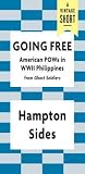 Going Free: American POWs in WWII Philippines (A Vintage Short)