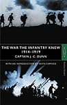 The War the Infantry Knew 1914-1919