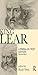 King Lear: Parallel Text Ed...