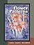 Flower Patterns to Applique, Paint, and Embroider