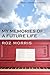 My Memories of a Future Life by Roz Morris