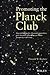 Promoting the Planck Club: ...