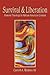 Survival & Liberation: Pastoral Theology in African American Context
