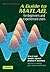 A Guide to MATLAB: For Begi...