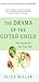 The Drama of the Gifted Child: The Search for the True Self