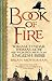 Book of Fire by Brian Moynahan
