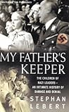 My Father's Keeper by Stephan Lebert