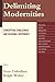 Delimiting Modernities: Con...