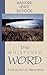 The Whispered Word: A Theol...