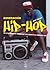 Generación hip-hop by Jeff Chang