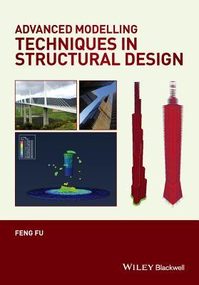 Advanced Modelling Techniques in Structural Design (Hardcover)