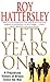 Fifty Years On by Roy Hattersley