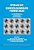 Dynamic Disequilibrium Modeling: Theory and Applications: Proceedings of the Ninth International Symposium in Economic Theory and Econometrics ... Theory and Econometrics, Series Number 9)