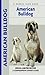 American Bulldog (Comprehensive Owner's Guide)