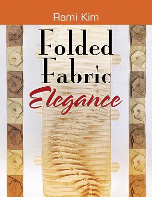 Folded Fabric Elegance (Paperback)