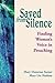 Saved from Silence: Finding Women's Voice in Preaching
