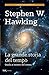 La grande storia del tempo: Guida ai misteri del cosmo