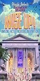 Uncle John's Bathroom Reader: WISE UP!: An Elevating Collection of Quick Facts and Incredible Curiosities