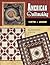 American Quiltmaking: 1970-2000