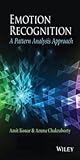 Emotion Recognition: A Pattern Analysis Approach