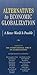 Alternatives to Economic Globalization: A Better World Is Possible