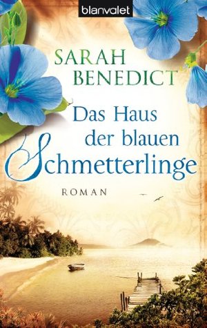 Das Haus der blauen Schmetterlinge (Kindle Edition)