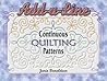 Add a Line: Continuous Quilting Patterns