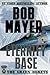Eternity Base (The Green Berets, #5)