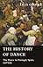 The History Of Dance - The Dance In Portugal, Spain, And Italy